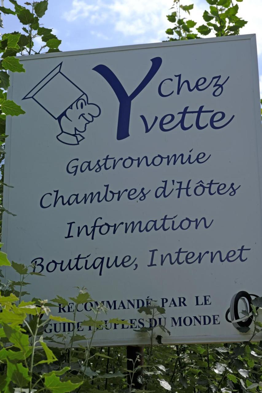Chez Yvette Garni Exterior foto